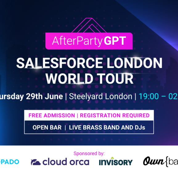 Sales Force London Afterparty Flyer. AfterParty GPT. Hosted by Salesforce Ben and Third Republic